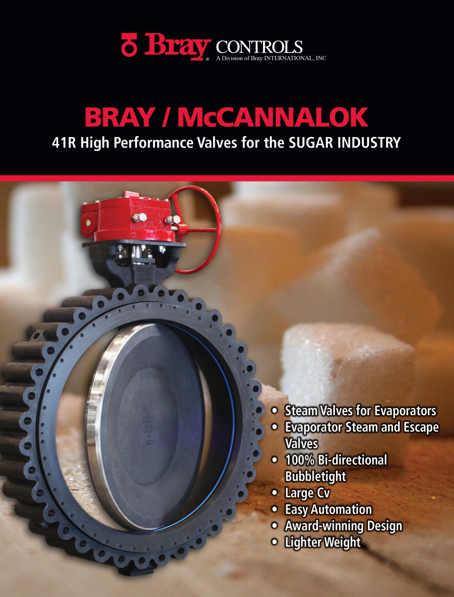 41R High Performance Valves For The Sugar Industry